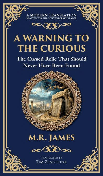 A Warning to the Curious
