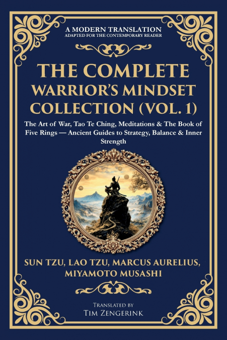 The Complete Warrior’s Mindset Collection (Vol. 1)