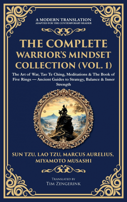 The Complete Warrior’s Mindset Collection (Vol. 1)