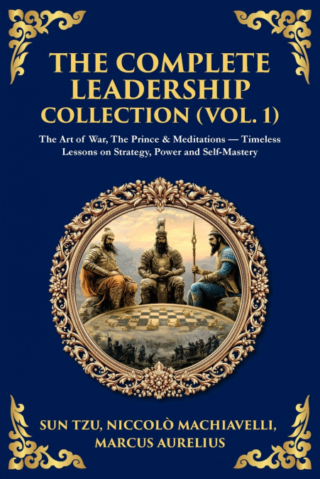 The Complete Leadership Collection (Vol. 1)