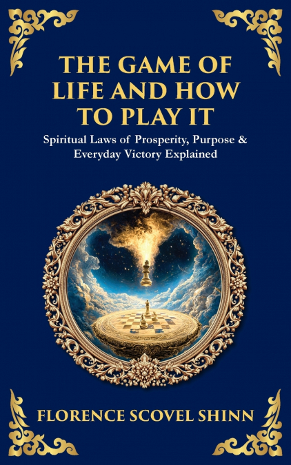 The Game of Life and How to Play It