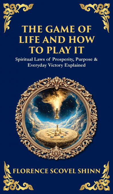 The Game of Life and How to Play It