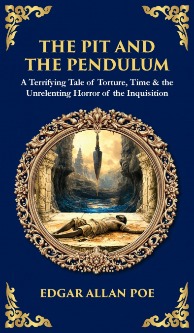 The Pit and the Pendulum