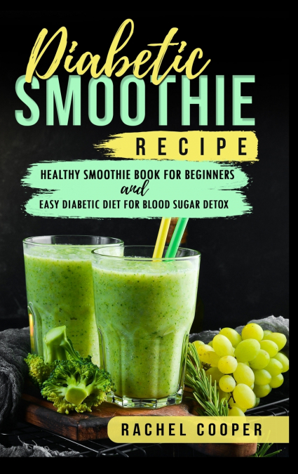 Diabetic Smoothie Recipe