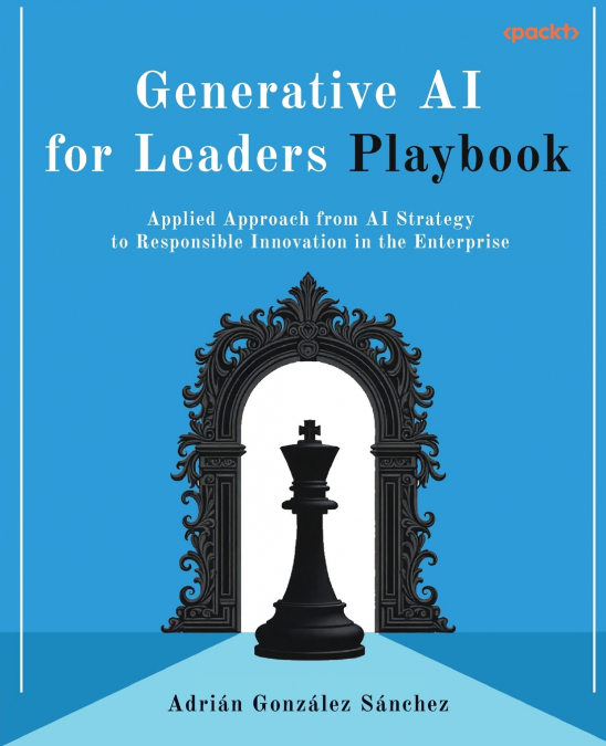 Generative AI for Leaders Playbook