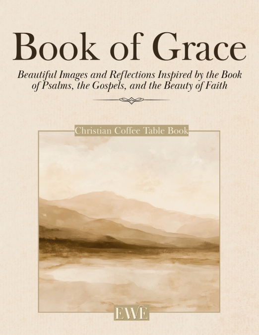 Christian Coffee Table Book of Grace