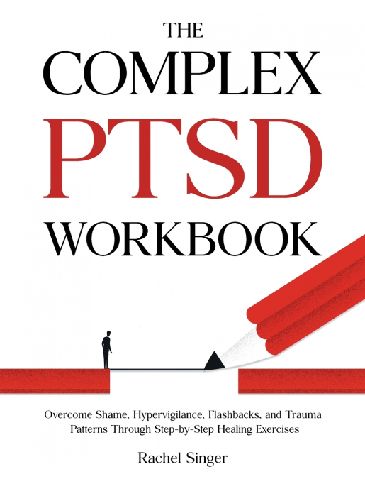 The Complex PTSD Workbook