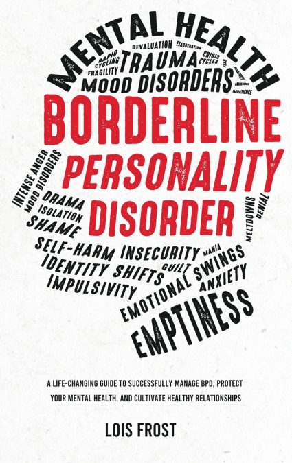 Borderline Personality Disorder