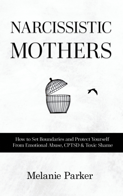 Narcissistic Mothers