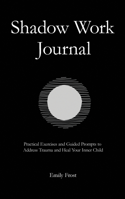 The Shadow Work Journal