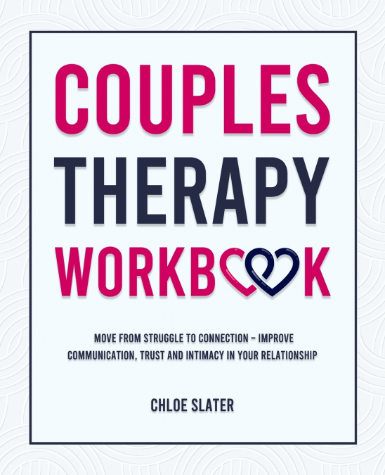 Couples Therapy Workbook