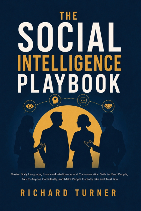 The Social Intelligence Playbook