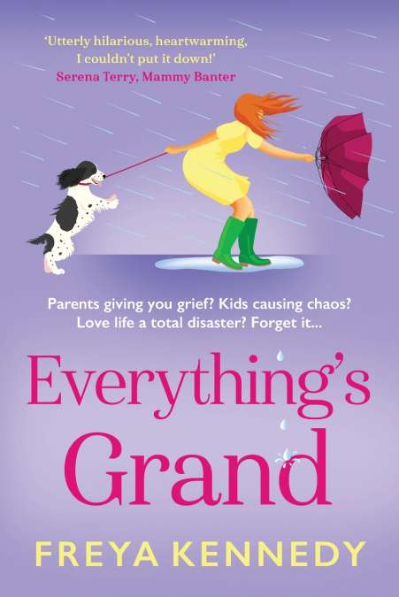 Everything’s Grand