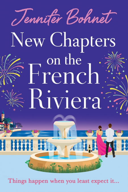 New Chapters on the French Riviera