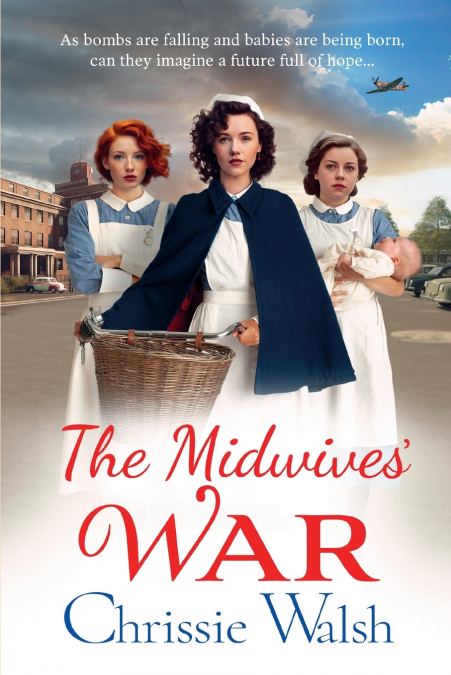 The Midwives’ War