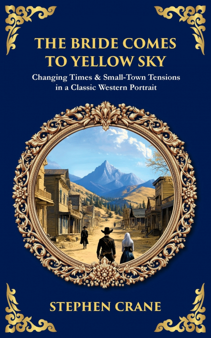 The Bride Comes to Yellow Sky