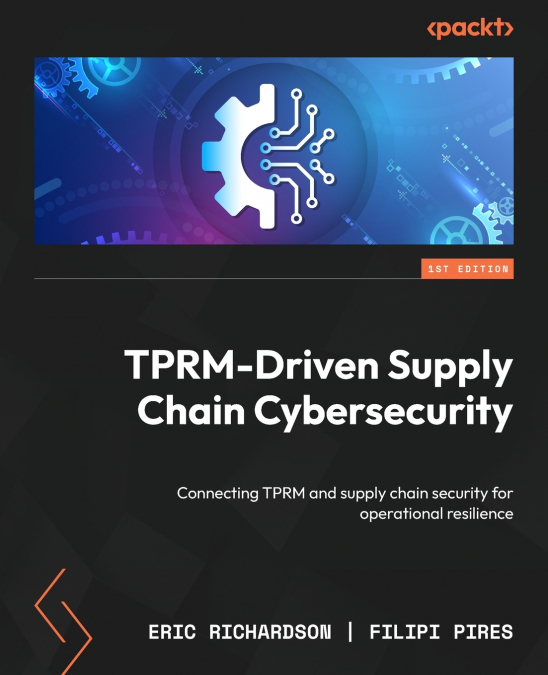 TPRM-Driven Supply Chain Cybersecurity