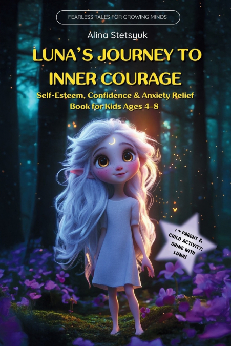 Luna’s Journey to Inner Courage