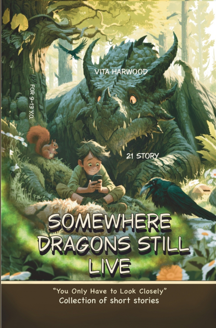 Somewhere Dragons Still Live