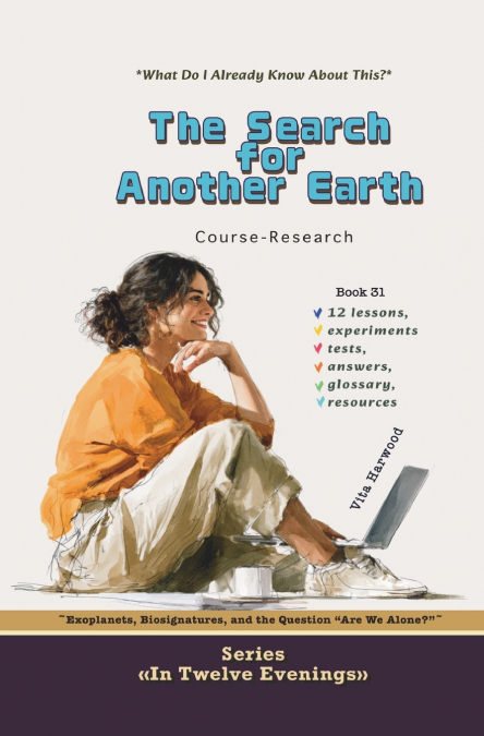 The Search for Another Earth