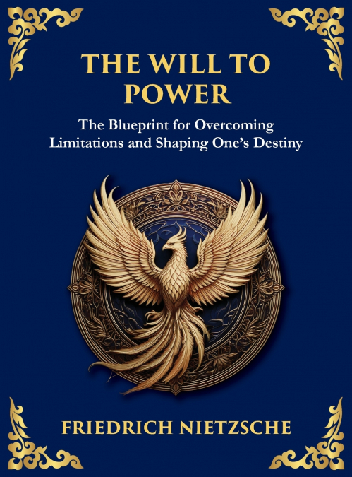 The Will to Power