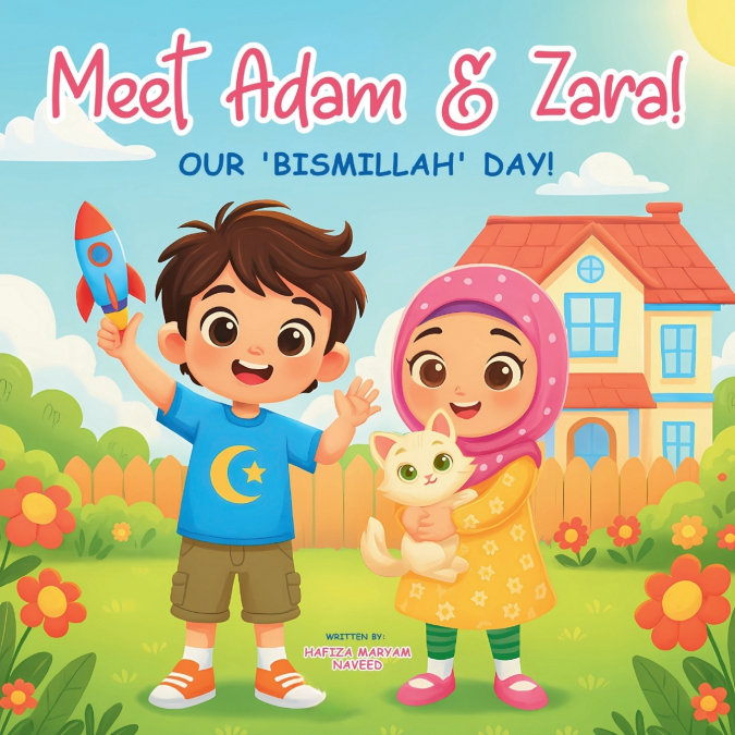 Meet Adam & Zara! Our ’Bismillah’ Day!