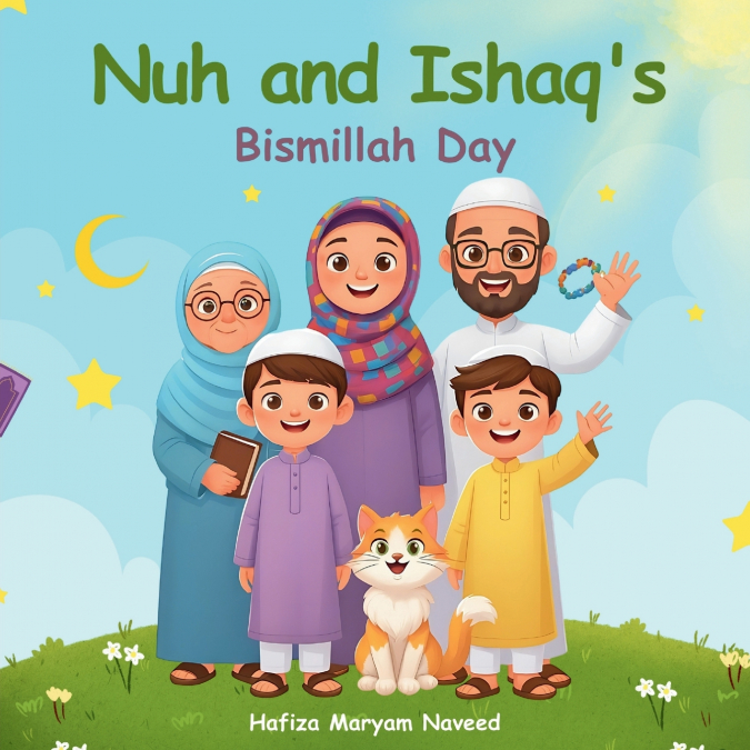 Nuh and Ishaq’s Bismillah Day