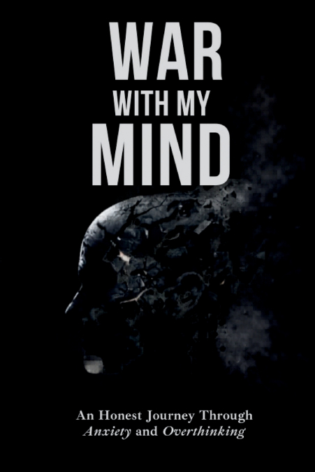 War With My Mind