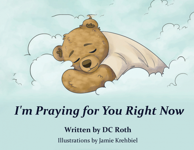 I’m Praying for You Right Now