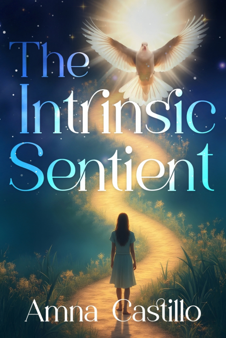 Intrinsic Sentient