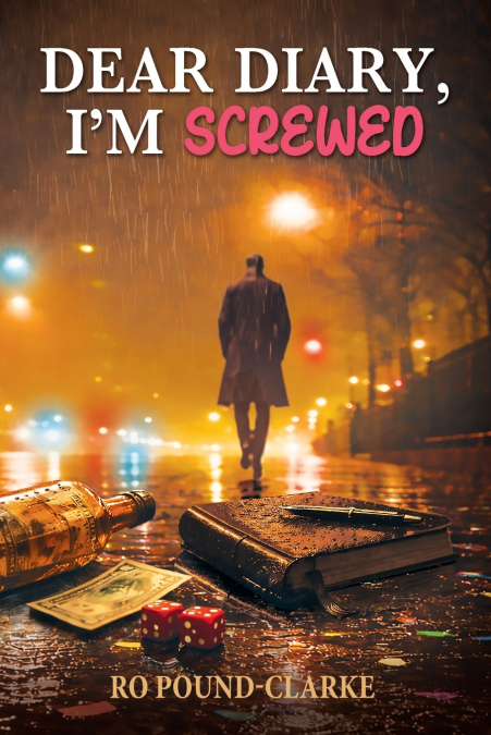 Dear Diary, I’m Screwed