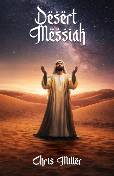 Desert Messiah