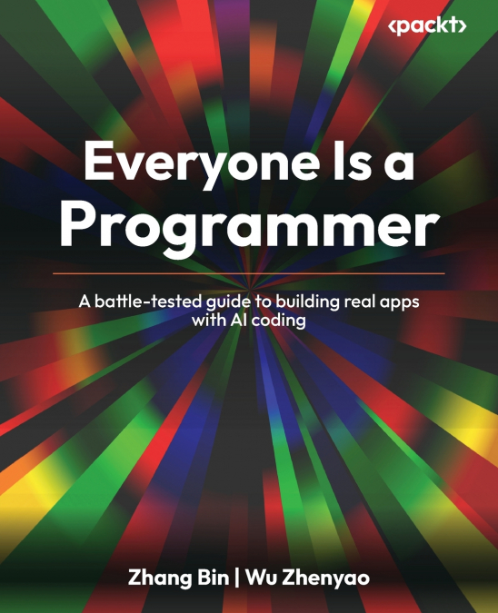 Everyone Is a Programmer