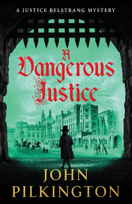 A Dangerous Justice