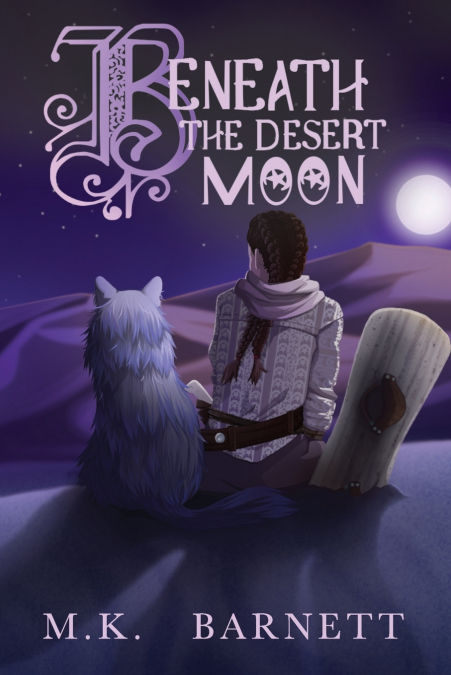 Beneath The Desert Moon