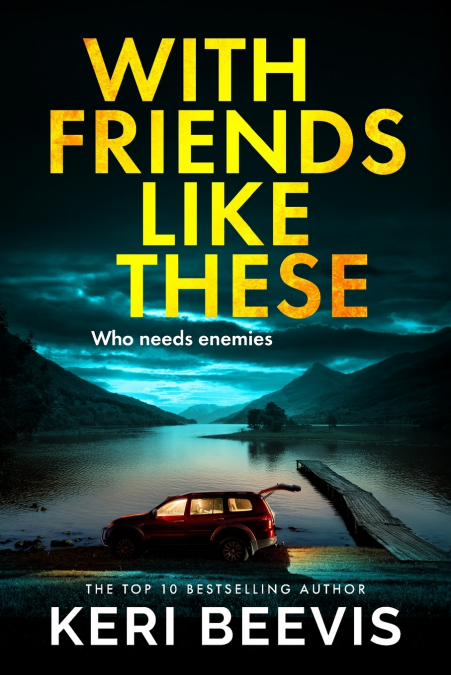 With Friends Like These