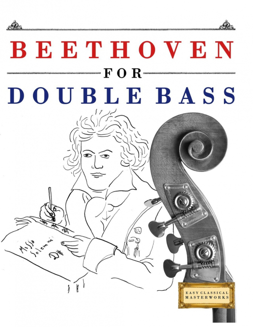 Beethoven for Double Bass