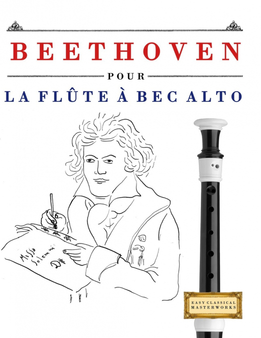 Beethoven pour la Flûte à bec Alto