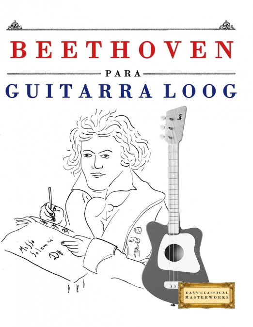 Beethoven para Guitarra Loog