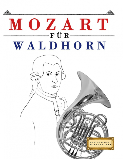 Mozart für Waldhorn