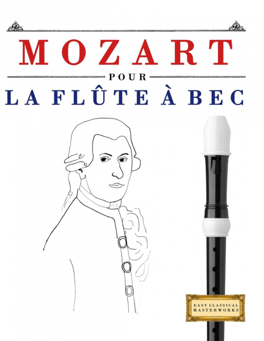 Mozart pour la Flûte à bec