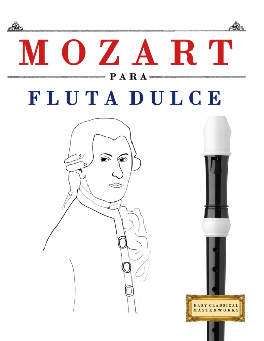 Mozart para Flauta Dulce