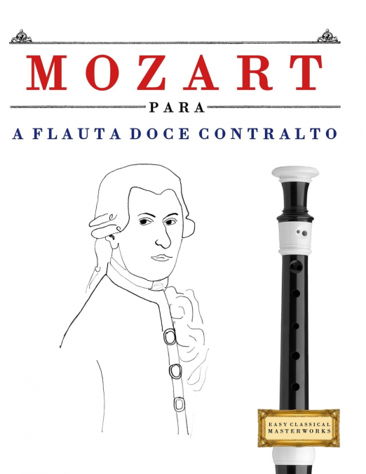 Mozart para a Flauta Doce Contralto