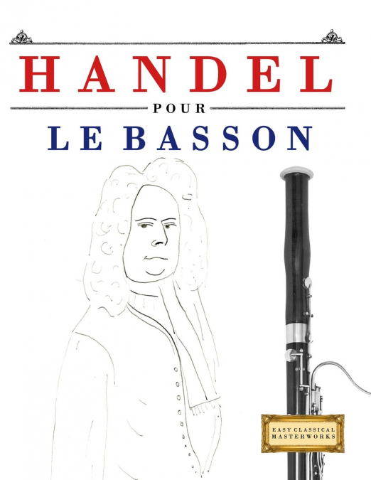 Handel pour le Basson