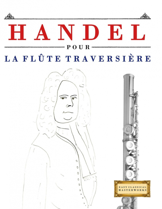 Handel pour la Flûte Traversière