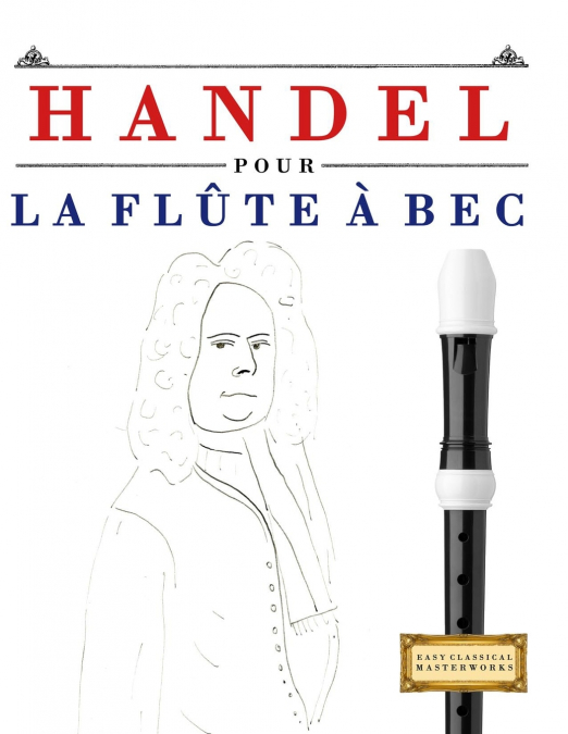 Handel pour la Flûte à bec