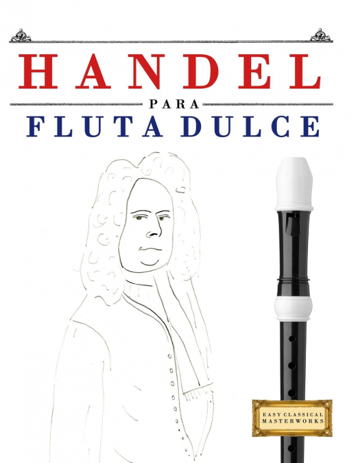 Handel para Flauta Dulce