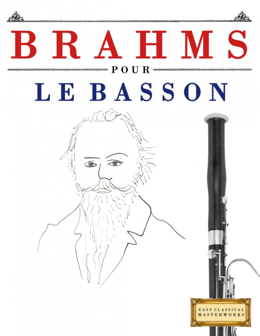 Brahms pour le Basson