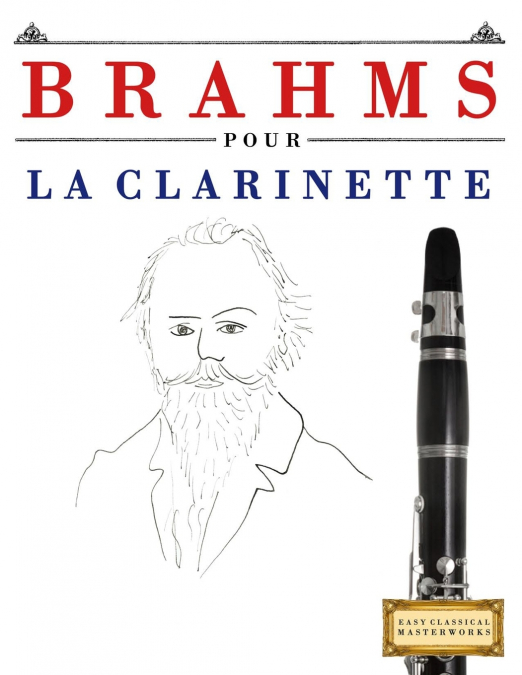 Brahms pour la Clarinette