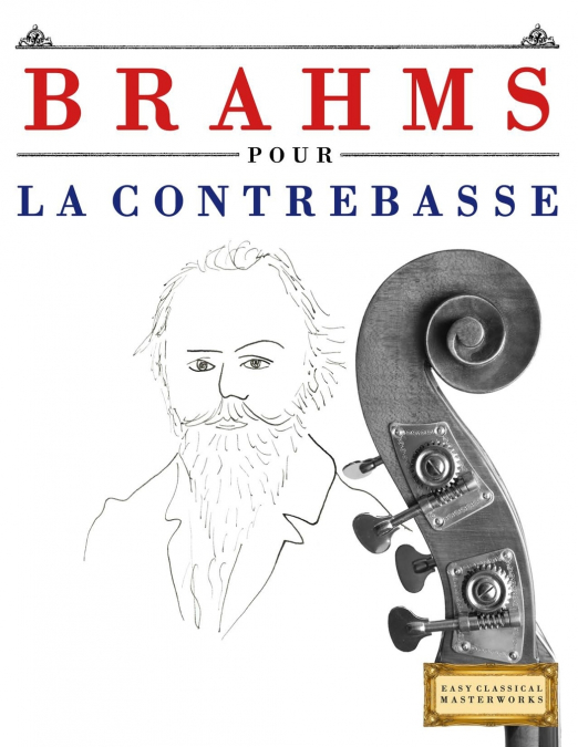 Brahms pour la Contrebasse